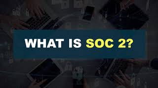 What Is SSAE 18 SOC 2