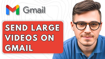 How To Send Large Videos on Gmail [2025 Guide]