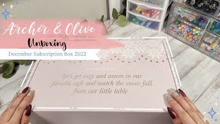UNBOXING | Archer and Olive 2022 December Subscription box