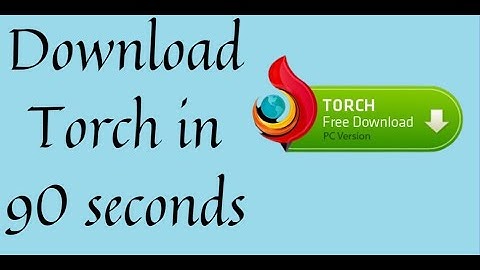 How to install torch browser in 90 seconds