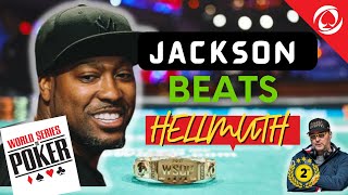 JACKSON OUTLASTS HELLMUTH AT WSOP 2022