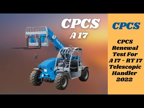 Free CPCS Blue Card Renewal Test For A17 - RT17 Telescopic Handler 2022