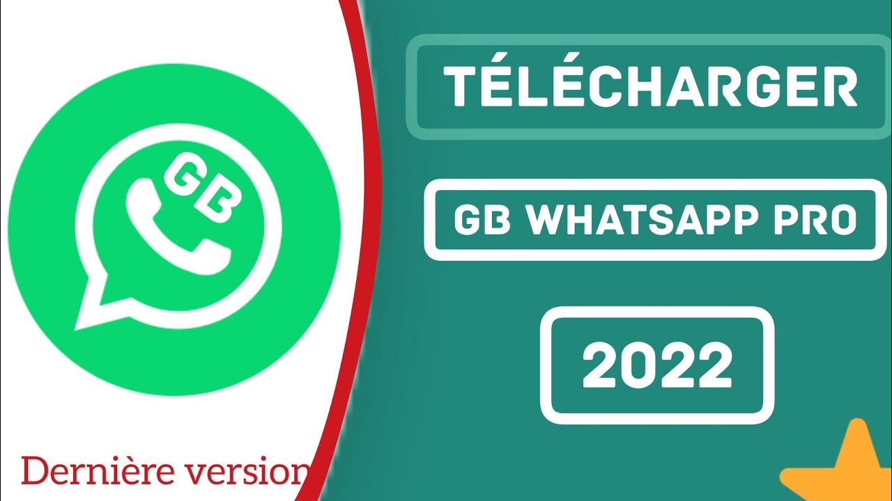 comment télécharger et installer la dernière version de GB WHATSAPP
