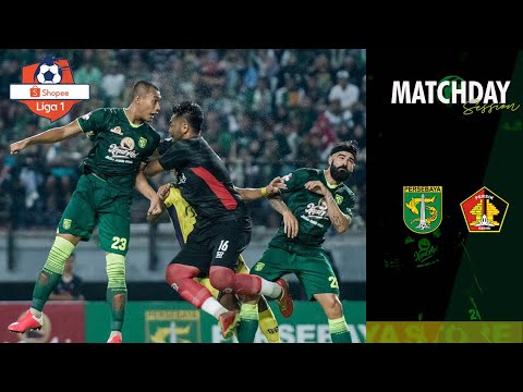 Matchday Session | Persebaya vs Persik Kediri | Shopee liga 1 2020