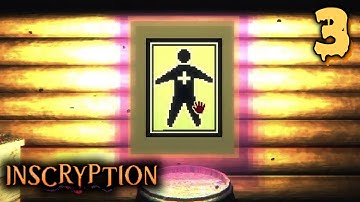 A New Game? | Inscryption (First Playthrough) - EPISODE 3