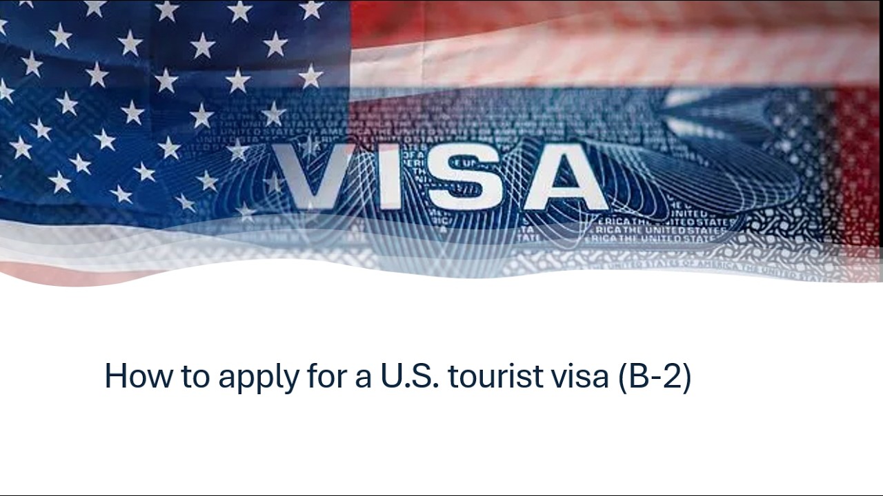 how to apply U.S visa tourist B2  تقديم على تأشيرة سياحية أمريكية