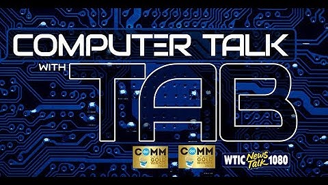 Computer Talk with TAB on WTIC NewsTalk 1080 Hartford CT