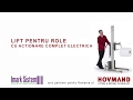 MANIPULARE - Lift pentru role cu actionare complet electrica