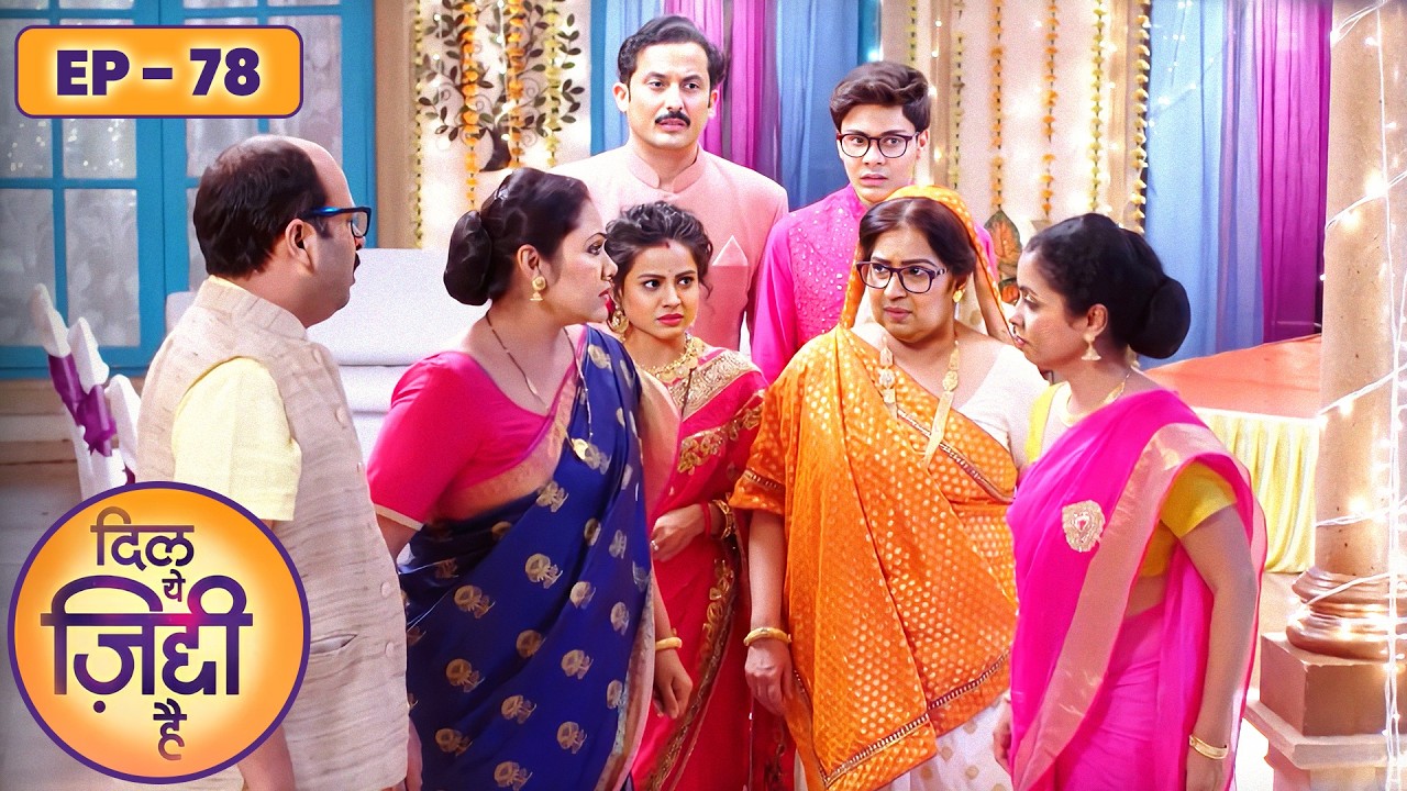 Khandaan ShockDil Yeh Ziddi Hai Episode 78 | दिल ये ज़िद्दी है | Megha Ray, Rohit Suchanti