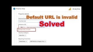 How to fix Default URL is invalid of google analytics