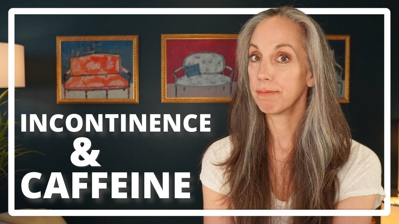 Caffeine and Urge Incontinence - YouTube