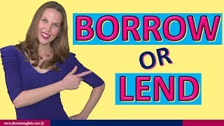 Borrow or Lend - Difference Between Borrow and Lend