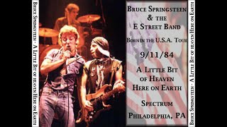 Bruce Springsteen - 9/11/84 Spectrum