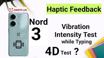 Oneplus Nord 3 Haptic Feedback Intensity live Demo 😱🔥🔥🔥#oneplusnord3