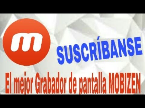 Como instalar y configurar el mejor grabador de pantalla MOBIZEN - YouTube