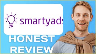 SmartyAds Platform Review | Usage Experience