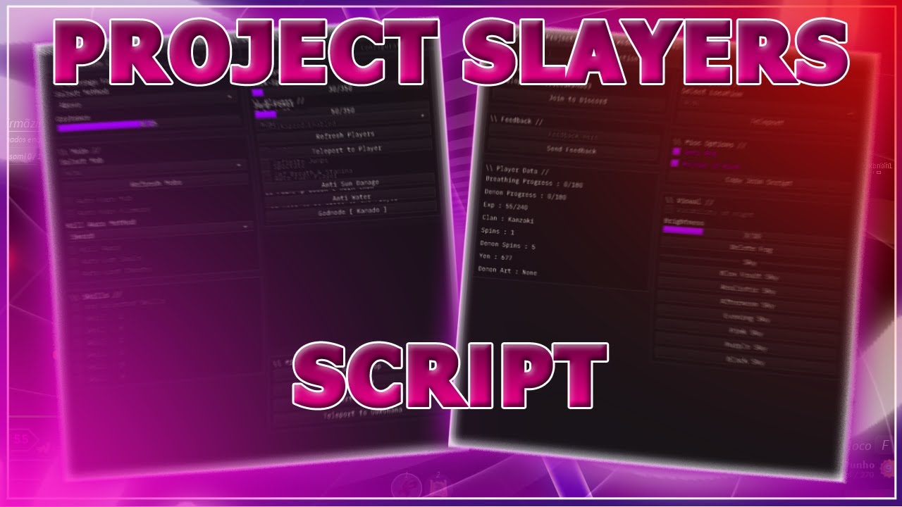 Project Slayers Script