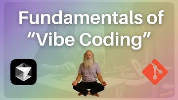 Fundamentals of Vibe Coding