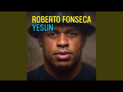 Roberto Fonseca - Kachucha (feat. Ibrahim Maalouf)