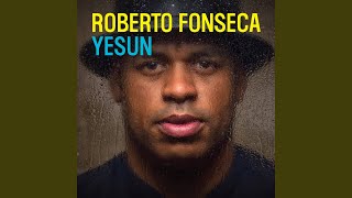 Kachucha (feat. Ibrahim Maalouf) - Roberto Fonseca