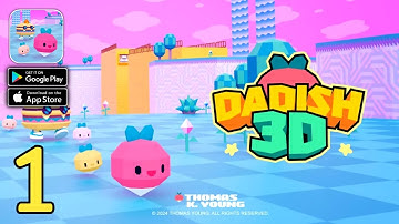 Dadish 3D Gameplay (Android,IOS) Part 1