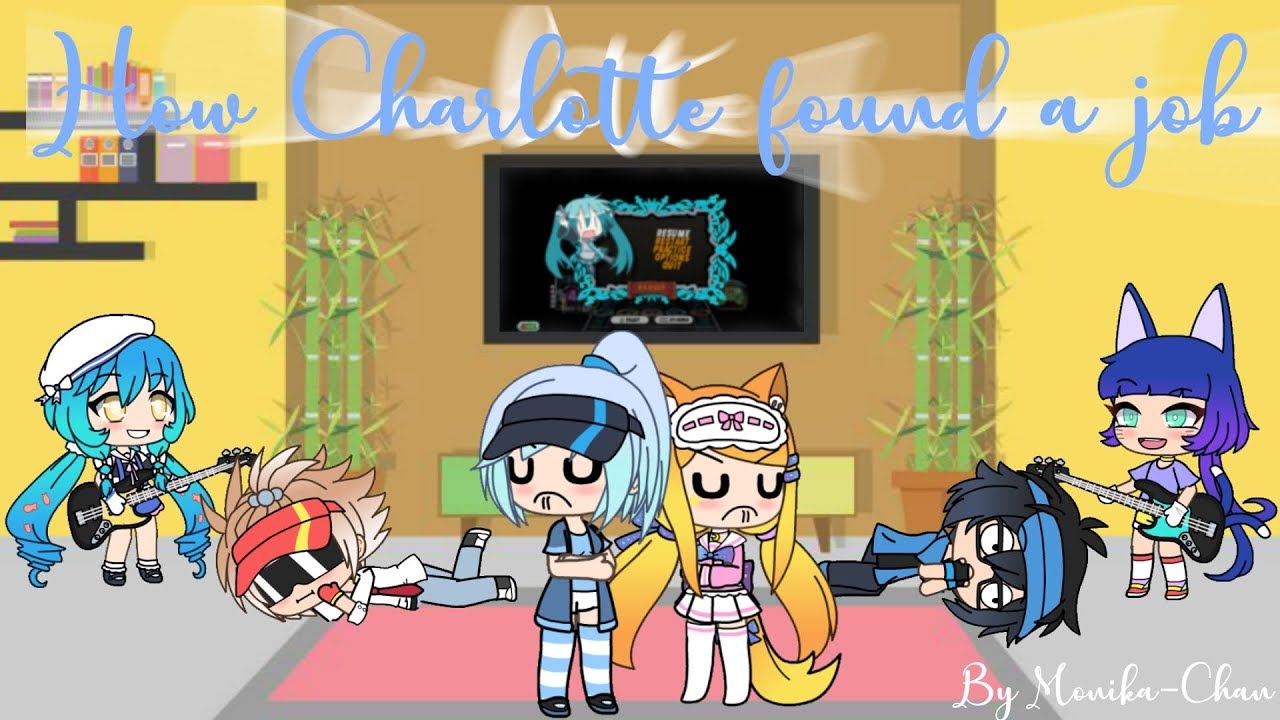 Charlotte Found A Job | Gacha Life Skit