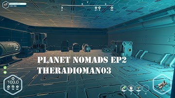 Planet Nomads EP2 "All the Necessities"