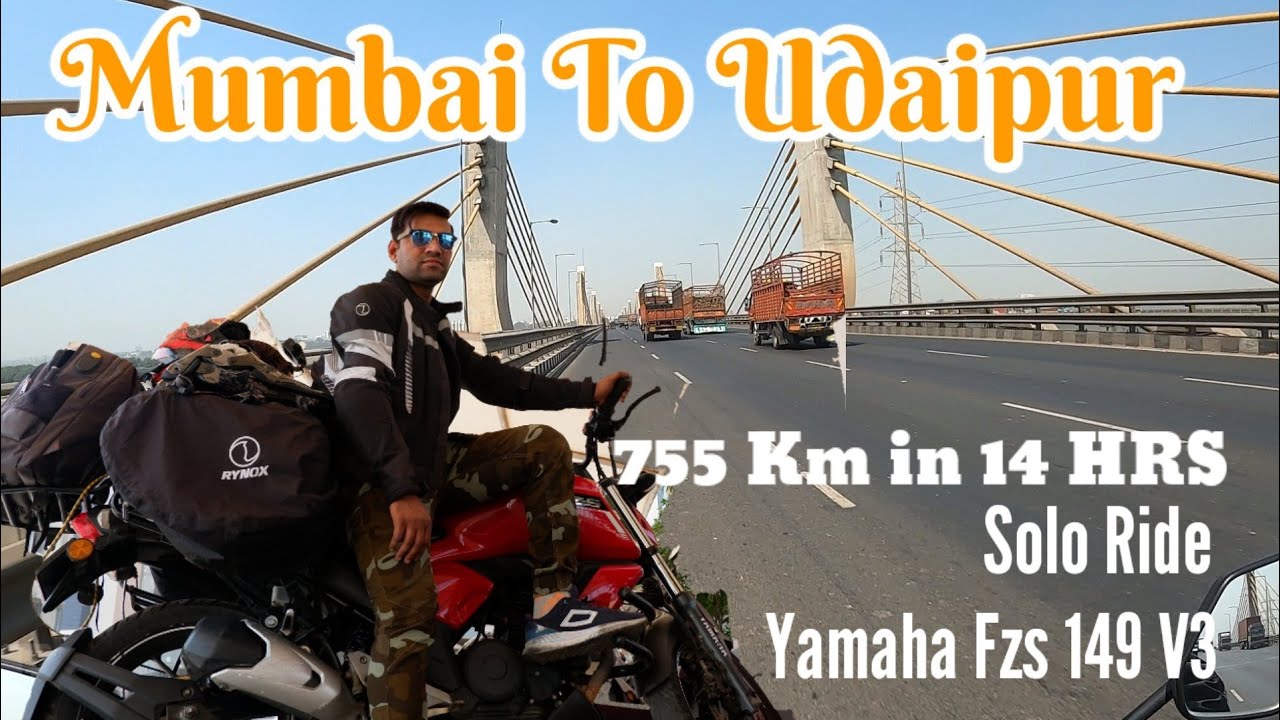 Mumbai to udaipur Rajasthan Road Trip | Yamaha fzs Solo Bike Ride / 755 km Longest Ride in 14 Hour