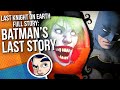 Batman Last Knight On Earth - Full Story | Comicstorian