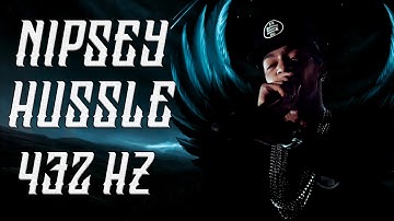 Nipsey Hussle - Call from the Bank (feat. MGMT) | 432 Hz (HQ&Lyrics In Desc)