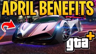 NEW GTA Plus APRIL 2024 BENEFITS! - NEW Update, Bonuses & MORE!