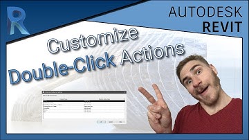 How to Customize Double-Click Actions | Revit