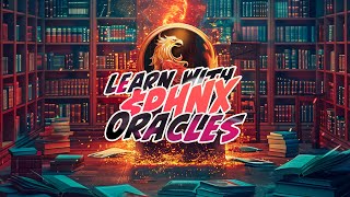🎓 Understanding Oracles in Crypto: Why They're Vital for DeFi, NFTs, and More! | Learn with $PHNX