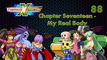 Namco X Capcom Walkthrough (Ep 88) Chapter 17 - My Real Body pt. 3