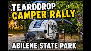 Teardrop Camper Rally Abilene State Park ~ Texas ~ Sausage and Gravy Biscuits