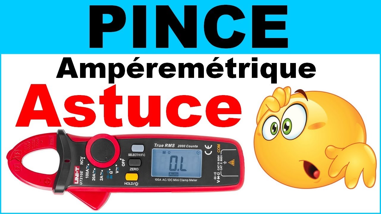 Astuce Pince amperemetrique mesurer courant chargeur accu batterie