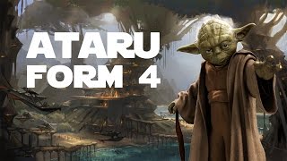 Ataru Form 4 Lightsaber Combat