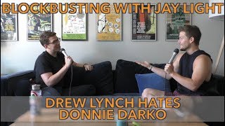 Drew Lynch Hates Donnie Darko | Blockbusting with Jay Light