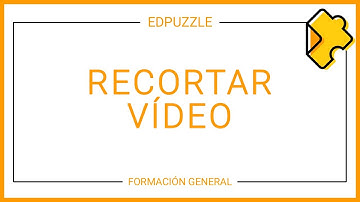 Recortar vídeo en EdPuzzle