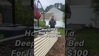How to Fill a Deep Raised Bed for Cheap! How to Fill a Deep Raised Bed for Cheap!