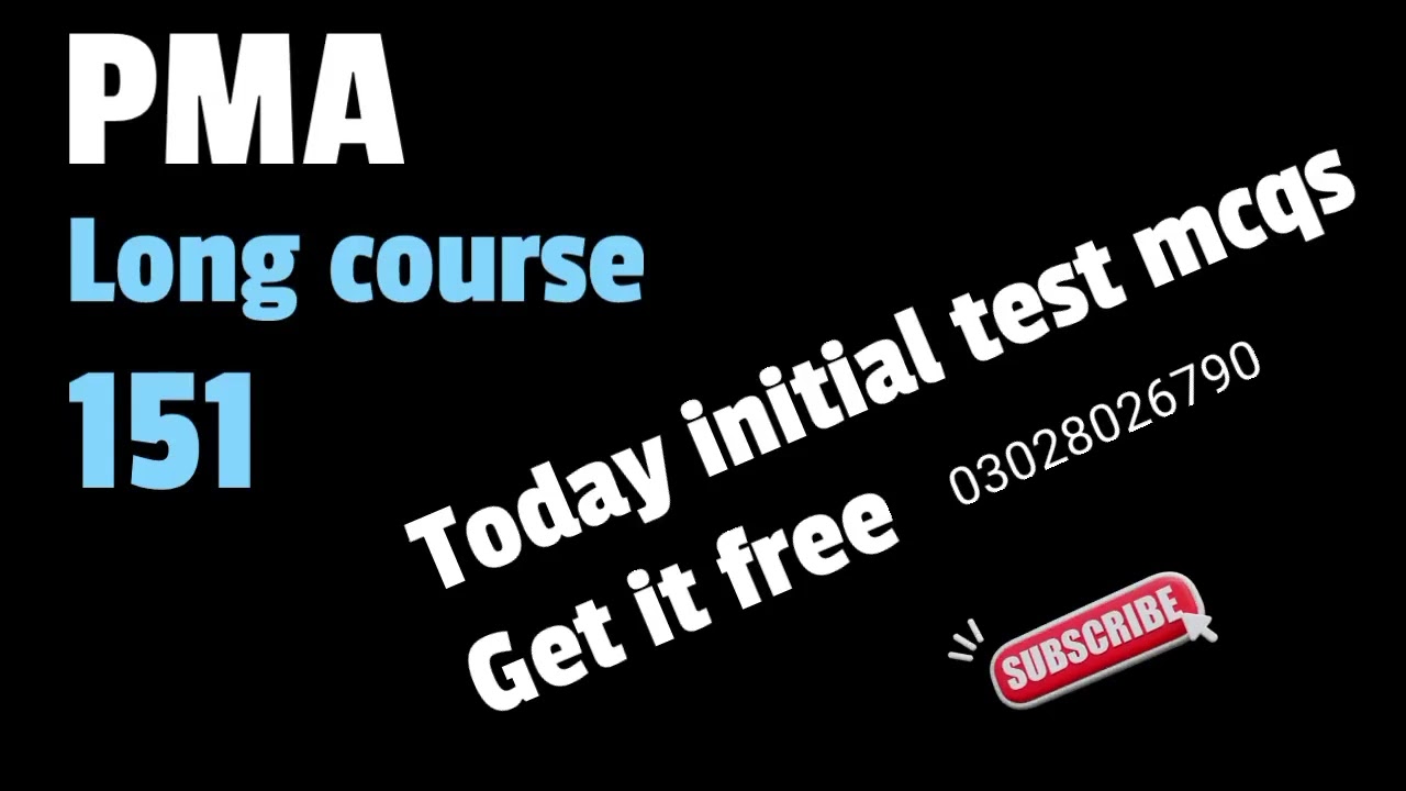 Pma 151 initial test mcqs