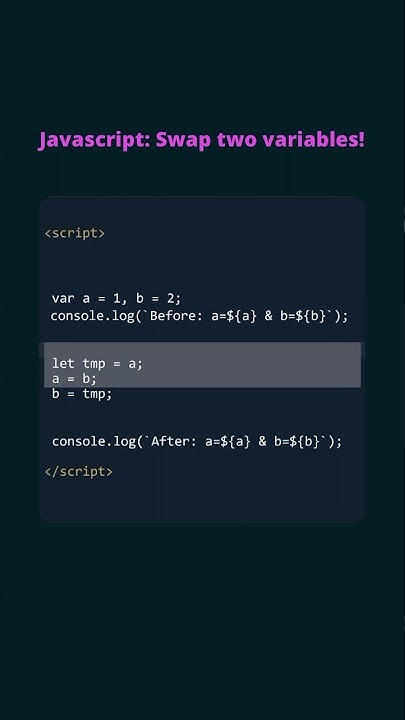 JavaScript: Swap two variables without using third variable? || # ...