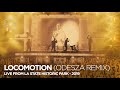 Locomotion (ODESZA Remix) - Live from LA State Historic Park 2019