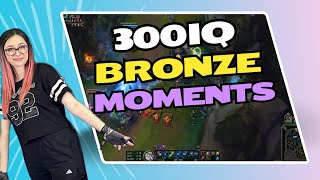 300IQ BRONZE MOMENTS in LoL EUNE