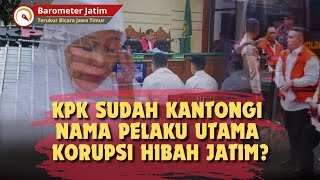 Sebelum Meninggal Tersangka Kusnadi Ungkap Pelaku Utama Korupsi Hibah Jatim Ke Kpk, Siapa Dia?