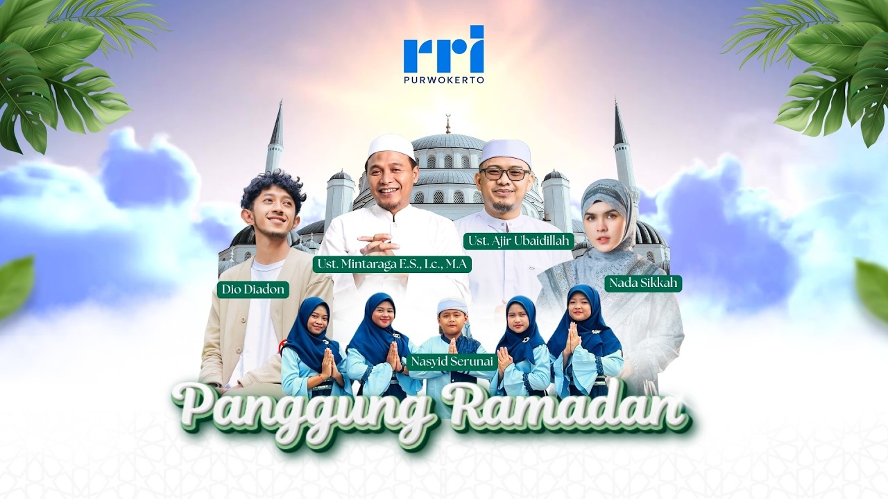 PANGGUNG RAMADAN 2026 - RRI Purwokerto
