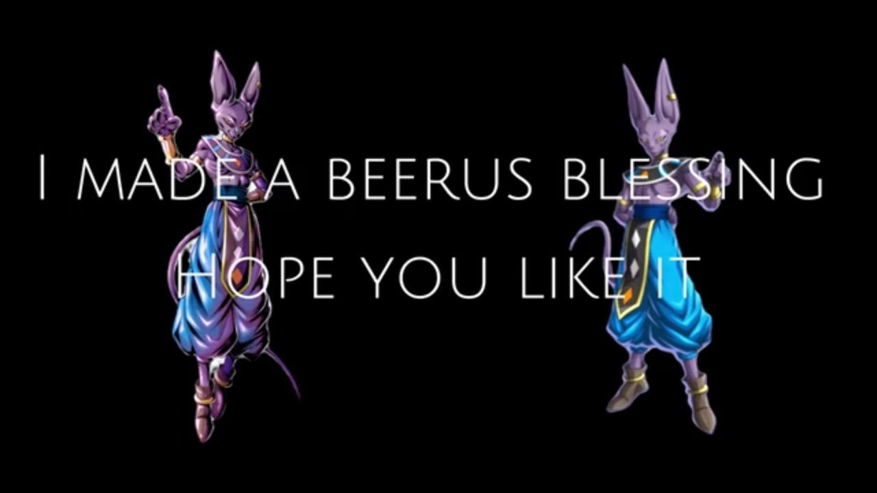 Fanmade beerus blessing