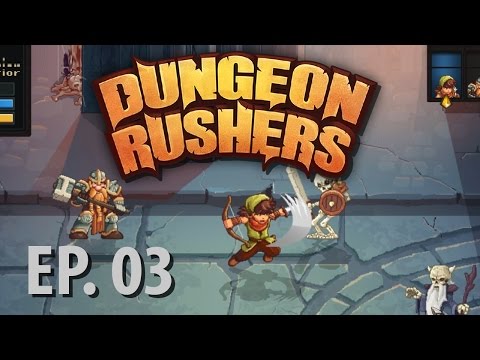 Dungeon Rushers | Ep 3 | Manor | Let&rsquo;s Play Dungeon Rushers!