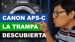 Vendí mi R7. La trampa de Canon para APSC.