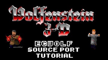 How to Play A Wolfenstein 3D Source Port [ECWolf Tutorial]